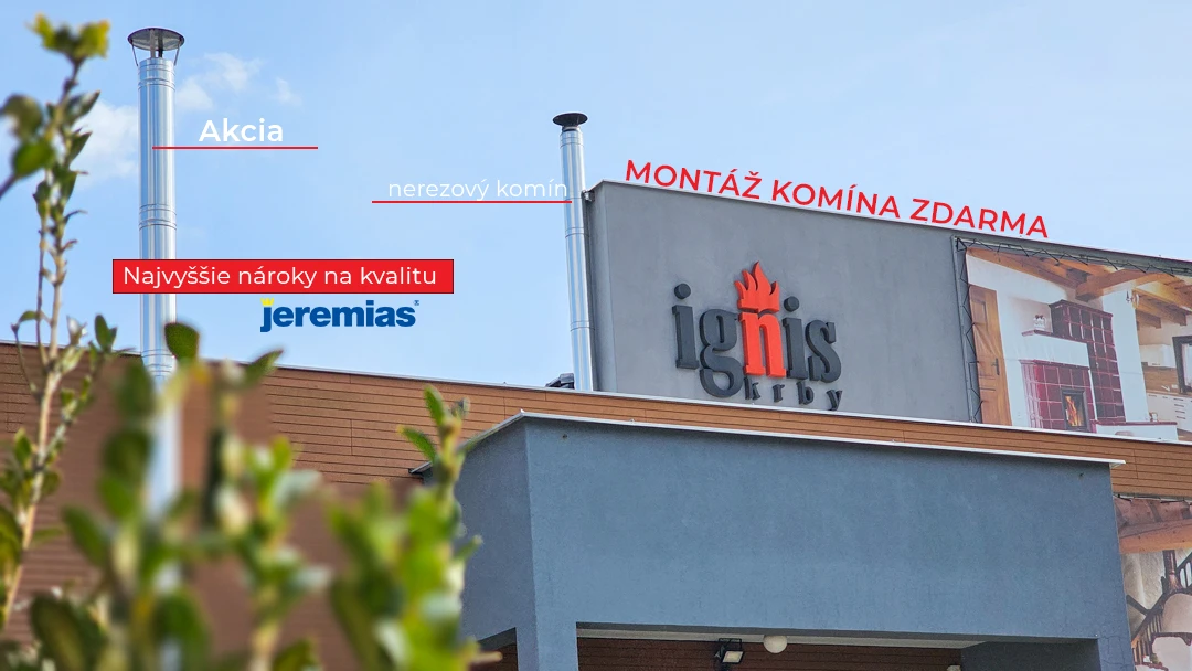 Montáž komína zdarma - akcia - Ignis Krby
